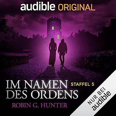 Im Namen des Ordens. Die gesamte f&uuml;nfte Staffel