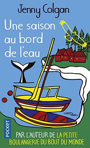 Une saison au bord de l'eau Une saison au bord de l'eau