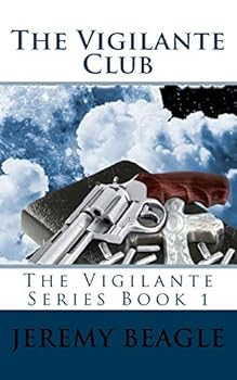 Paperback The Vigilante Club Book
