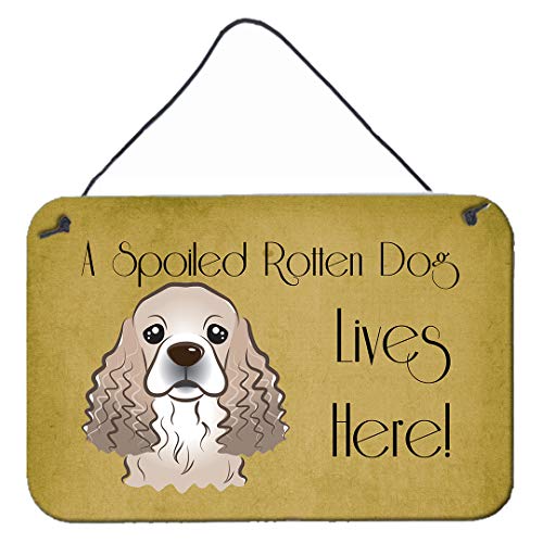 Caroline's Treasures BB1464DS812 Cocker Spaniel Spoiled Dog Lives Here Wall or Door Hanging Prints Aluminum Metal Sign Kitchen Wall Bar Bathroom Plaque Home Decor, 8x12, Multicolor