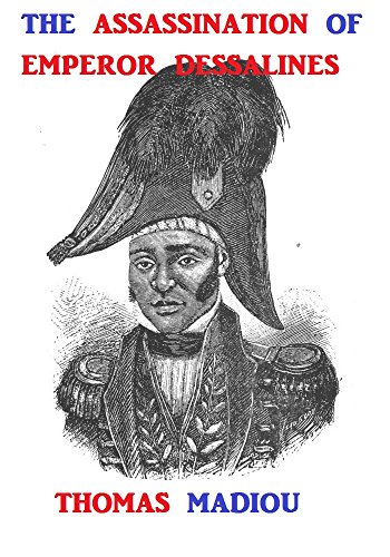 The Assassination of Emperor Dessalines