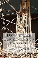 Der Endlose Horizont, Teil 3: Der Kapitan 1517288266 Book Cover