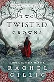 Two Twisted Crowns (The Shepherd King, 2)