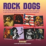 Rock Dogs: Where All Your Favorite Rock Stars Are Canine | Funny Song Parodies for Dog Lovers and Music Lovers | Humor | Parody | Pop Music
