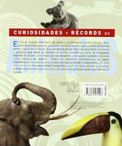 Curiosidades y records de los animales / Curiosities and Records of Animals: Aves y mamiferos del mu