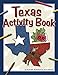Texas Activity Book (Color and Learn)