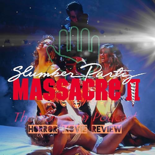 Slumber Party Massacre II (1987)
