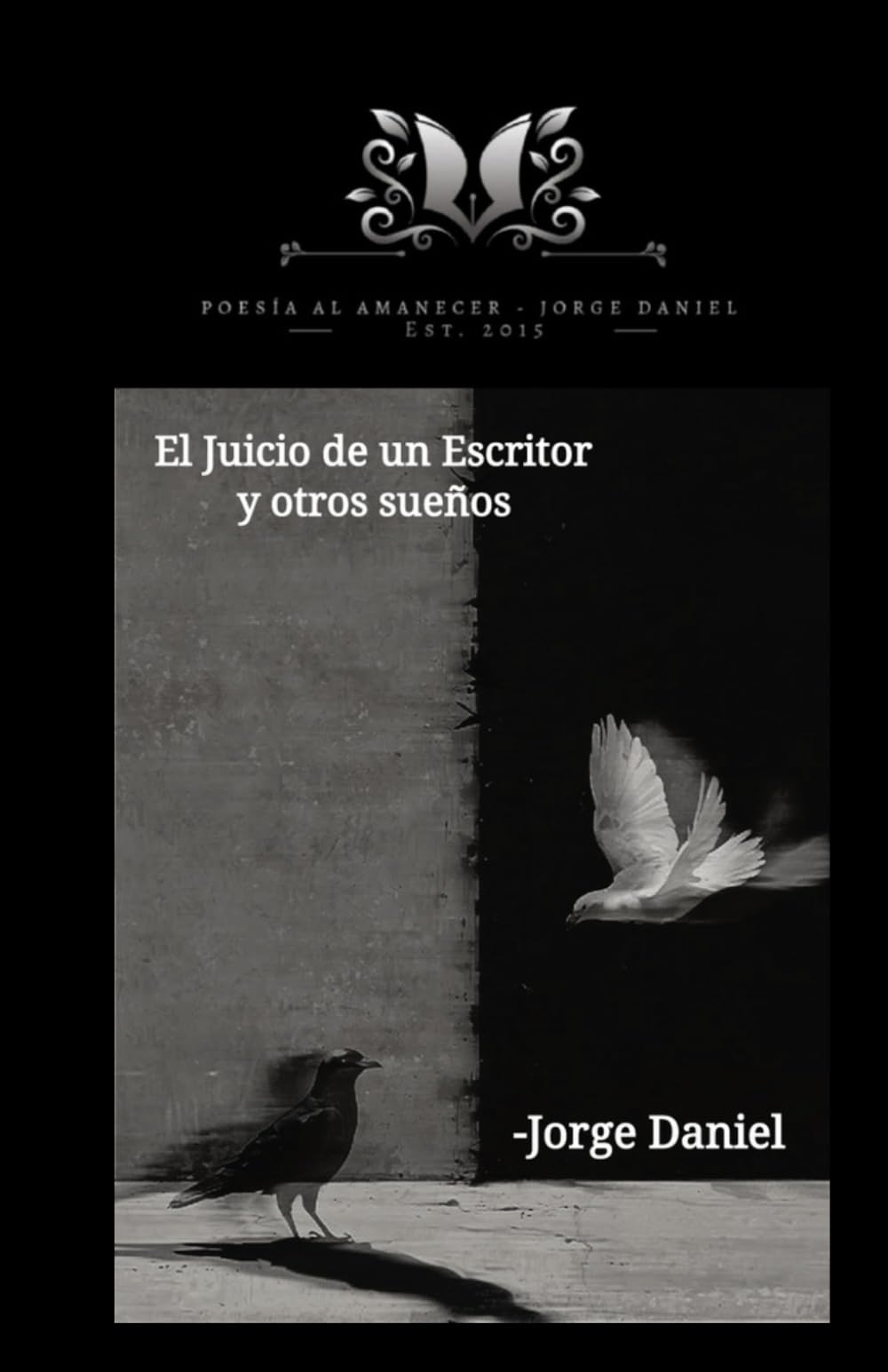 El juicio de un Escritor y otros sueños