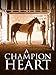A Champion Heart