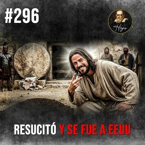 Las (muchas y distintas) Resurrecciones de Cristo