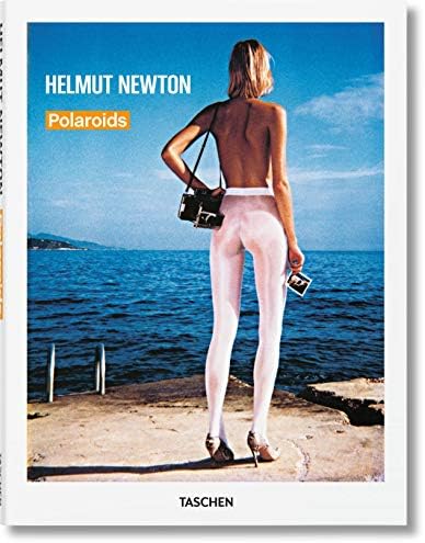 Helmut Newton. Polaroids Paperback – 25 May 2015