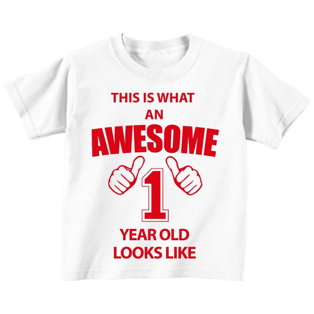 60 Second Makeover Limited This is What an Awesome 1 Year Old Looks Like Perfect 1st Birthday Gifts for Boys and Girls, First Birthday Outfit, Present for 1 Year Old White Tshirt Red Text 12-18 Months