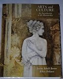 Arts and Culture, An Introduction to the Humanities Combined Volume with Music CD