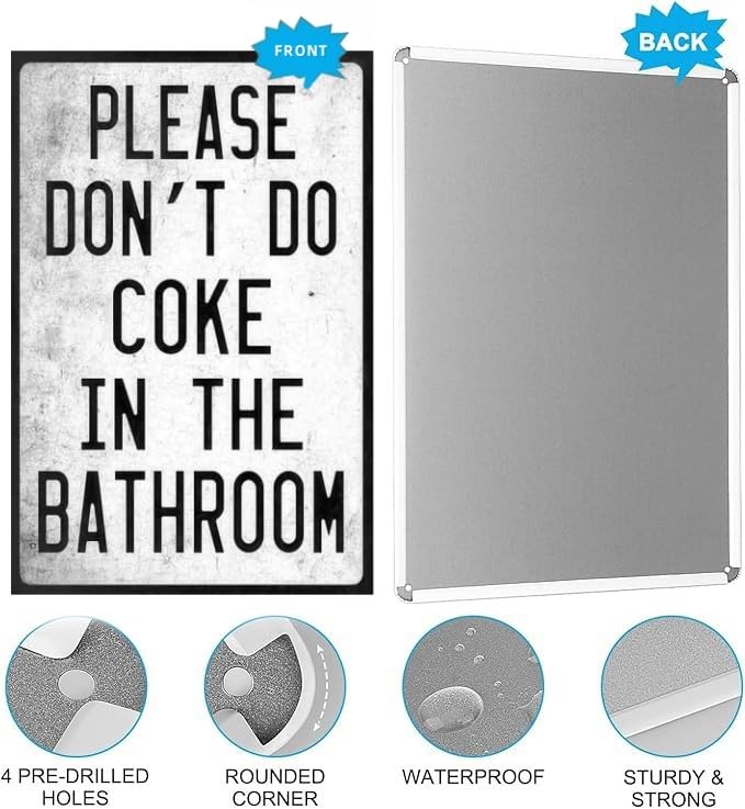 Vintage Metal Tin Sign Funny Sarcastic Party Wall Art Decor Signs Funny Bathroom Rules Sign, "Please Don’t Do Coke in the Bathroom" Metal Plaque, 8x12 Inch Wall Art for Home, Dorm, Bar, Fun Restroom Decor