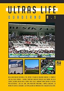 Ultras life (Vol. 1)