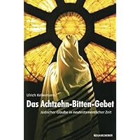 Das Achtzehn-Bitten-Gebet