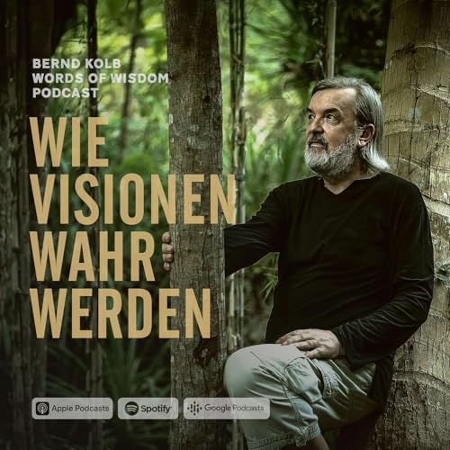 WIE VISIONEN WAHR WERDEN