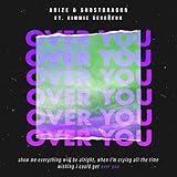 arizer air 2 mundstück  Over You (The Remixes) [pt. 1]