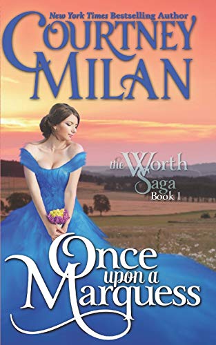 Once Upon a Marquess (Worth Saga)