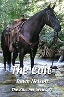 The Colt 1936178133 Book Cover