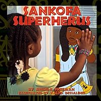 Sankofa Superherus: Volume 1 1493740172 Book Cover