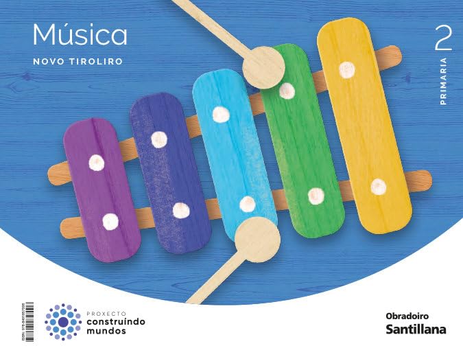 Musica 2º Educacion Primaria Nuevo Tiroliro Galicia Ed 2023