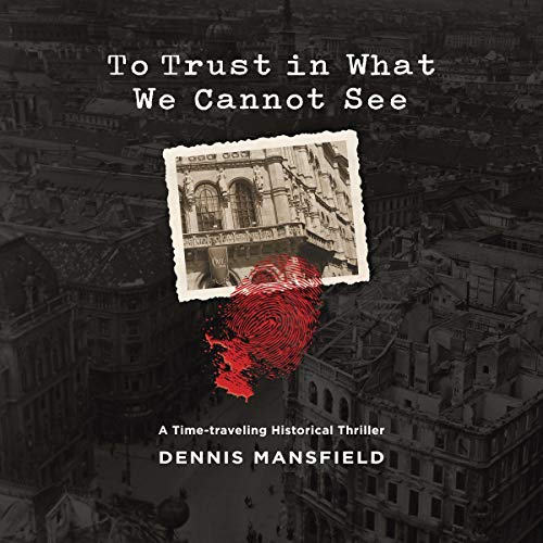 To Trust in What We Cannot See by Dennis Mansfield episode artwork