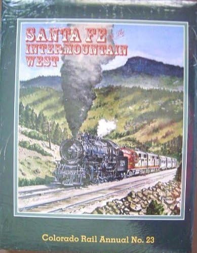 Santa Fe in the Intermountain West