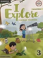 I Explore Level 3 Student's Book with App: A Science Textbook 1108619681 Book Cover