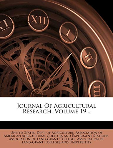 Journal Of Agricultural Research, Volume 19...