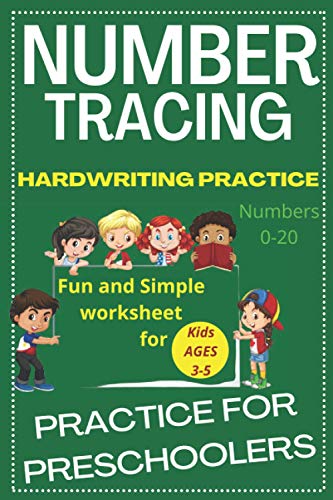 Number Tracing Practice for Preschoolers: Fun and Simple Worksheet for Kids Ages 3-5. Handwriting Practice Numbers 0-20 (English Edition)