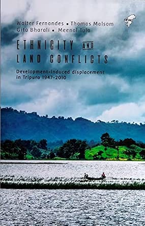 Buy Ethnicity and Land Conflicts: Development-Induced Displacement in ...