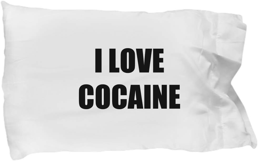 I Love Cocaine Pillowcase Pillow Cover Case Funny Gift Idea for Bed Body King Queen Standard Size 20x30