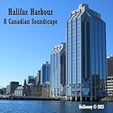 halifax canada airport  Halifax Harbour (A Canadian Soundscape)