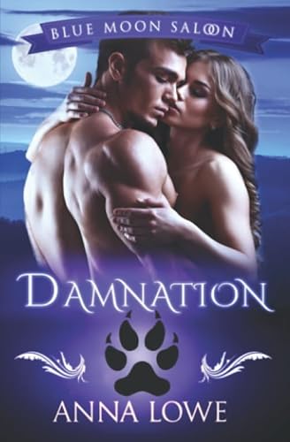 Damnation (Blue Moon Saloon) 1796566462 Book Cover