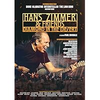 Hans Zimmer & Friends: Diamond in the Desert