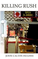 Killing Rush 163066071X Book Cover