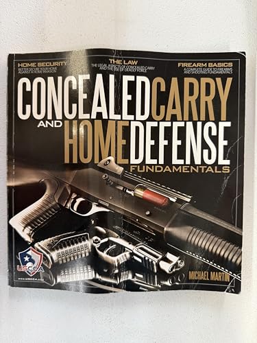 By Michael Martin Concealed Carry and Home Defense Fundamentals, USCCA Edition [Paperback]