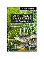 A Field Guide to Amphibians and Reptiles in Arizona B000KKMWWE Book Cover