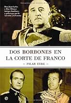 Dos borbones en la corte de Franco