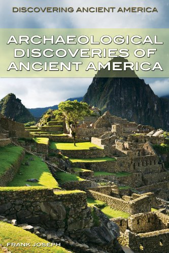 Buy Archaeological Discoveries of Ancient America: 3 (Discovering Ancient America) — BookShops.in