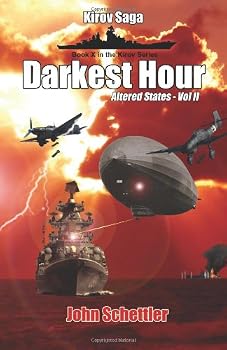 Paperback Kirov Saga: Darkest Hour: Altered States Volume II (Kirov Series) Book