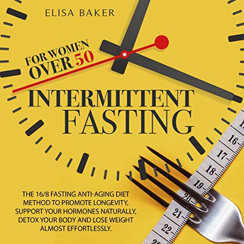 Cover art for Intermittent Fasting for Women over 50