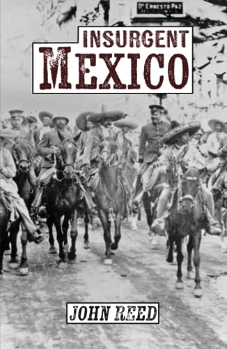 Insurgent Mexico 1778940994 Book Cover