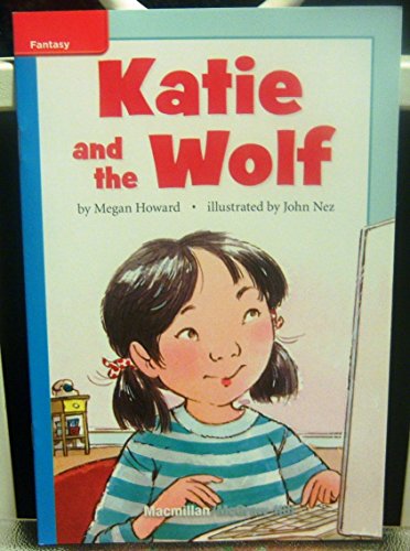 Katie and the Wolf (Lexile 430) 0022026495 Book Cover