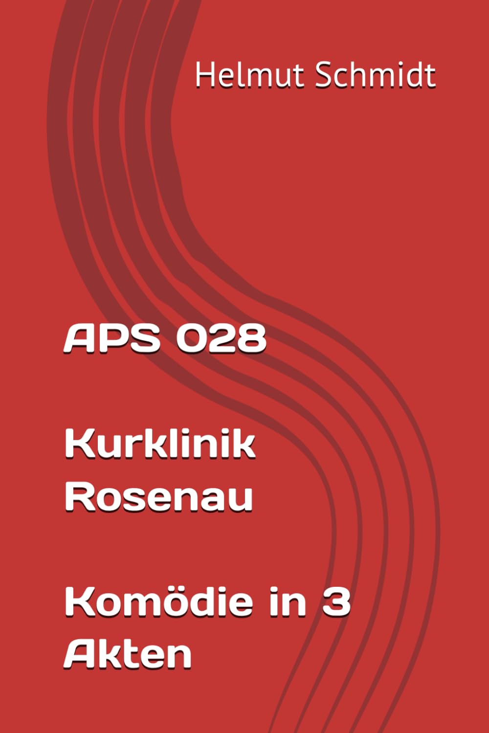 APS 028 Kurklinik Rosenau - Komödie in 3 Akten