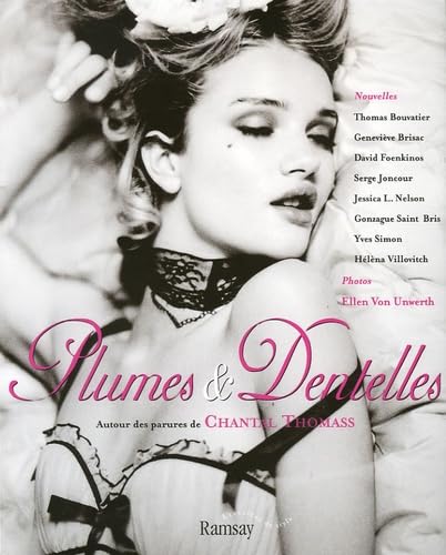 Plumes & Dentelles: Autour des parures de Chantal Thomass