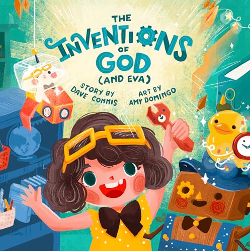 The Inventions of God (and Eva) (Made in His Image) -  Connis, Dave, Hardcover