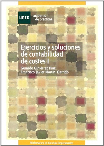 Portada de Ejercicios y soluciones de contabilidad de costes i cuad. practicas