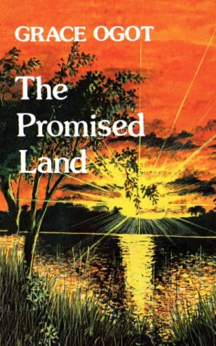 By Grace Ogot The Promised Land [Paperback]